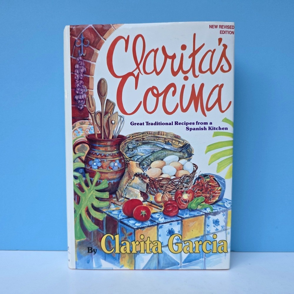 Clarita's Cocina Cookbook 5th Printing 2000 Spanish Recipe Book Vintage HC DC